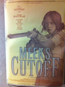 A poster for Meek's Cutoff at Prospect Theater in Park City (Credit: Marvin Brown)